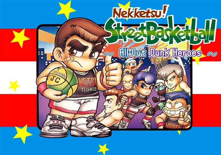 Nekketsu ! Street Basket